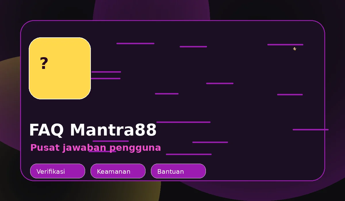 Ilustrasi FAQ Mantra88 dan pusat pengetahuan pengguna